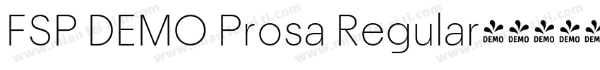 FSP DEMO Prosa Regular字体转换